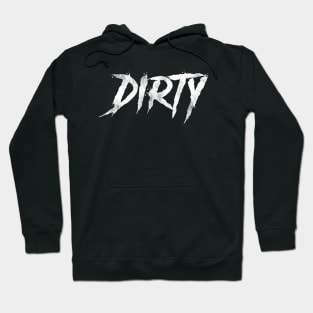 Dirty Hoodie